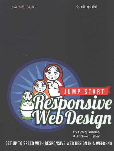 Cover for Andrew Fisher · Jump Start Responsive Web Design (Hardcover Book) (1901)