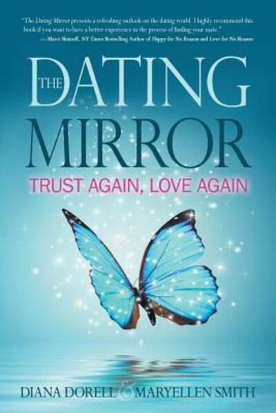 Cover for Maryellen Smith · The Dating Mirror (Paperback Book) (2016)