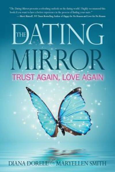 Cover for Maryellen Smith · The Dating Mirror (Taschenbuch) (2016)