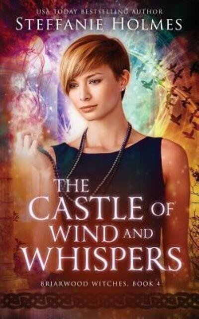 Cover for Steffanie Holmes · Castle of Wind and Whispers (Book) (2018)