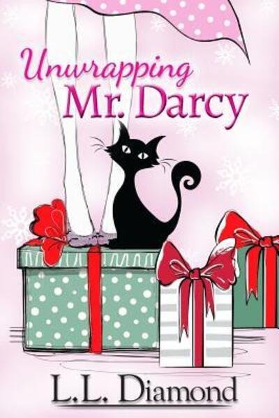 Cover for L L Diamond · Unwrapping Mr. Darcy (Paperback Bog) (2018)
