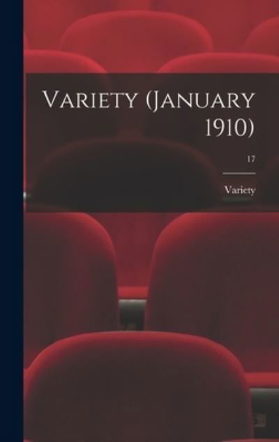 Cover for Variety · Variety (January 1910); 17 (Gebundenes Buch) (2021)