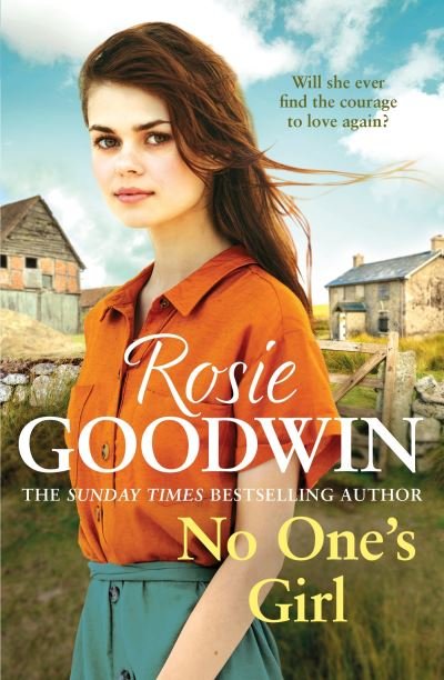 Cover for Rosie Goodwin · No One's Girl: A compelling saga of heartbreak and courage (Taschenbuch) (2023)