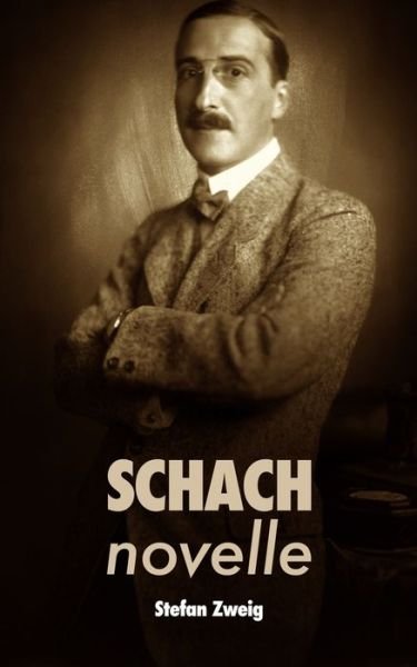 Cover for Stefan Zweig · Schachnovelle (Paperback Bog) (2019)