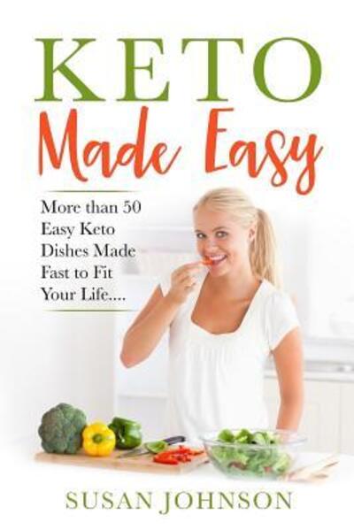 Cover for Susan Johnson · Keto Made Easy (Taschenbuch) (2019)