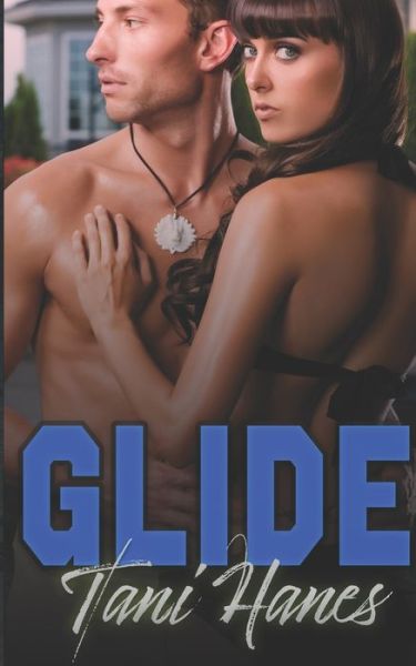 Cover for Tani Hanes · Glide (Paperback Book) (2019)