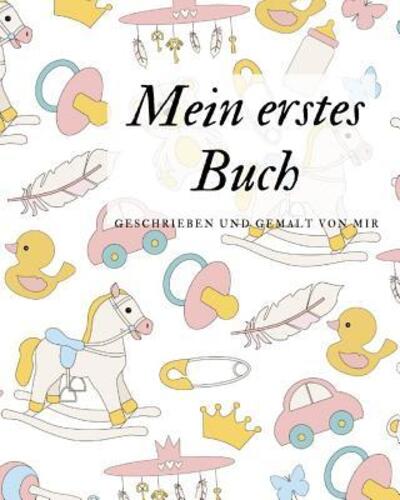 Cover for Draw Book · Mein erstes Buch geschrieben und gemalt von mir (Pocketbok) (2019)