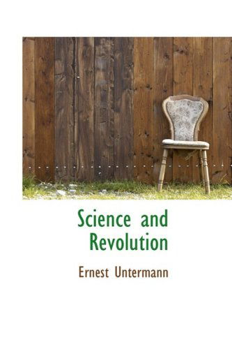 Cover for Ernest Untermann · Science and Revolution (Taschenbuch) (2009)