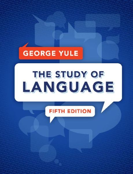 Cover for George Yule · The Study of Language (Paperback Book) [5 Rev edition] (2014)