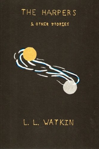 Cover for Ll Watkin · The Harpers and Other Stories (Paperback Book) (2012)