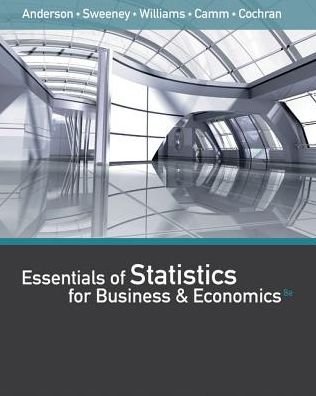 Cover for Anderson, David (University of Cincinnati) · Essentials of Statistics for Business and Economics (with XLSTAT Printed Access Card) (Bok) (2017)