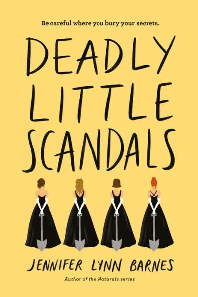 Cover for Jennifer Lynn Barnes · Deadly Little Scandals (Hardcover Book) (2019)