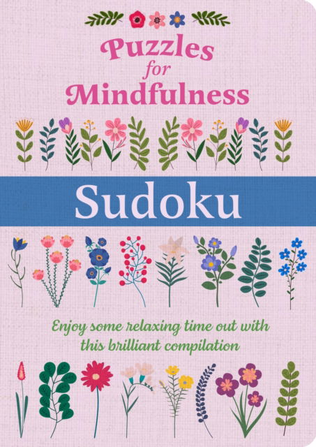 Cover for Eric Saunders · Puzzles for Mindfulness Sudoku: Over 120 Puzzles (Paperback Book) (2025)