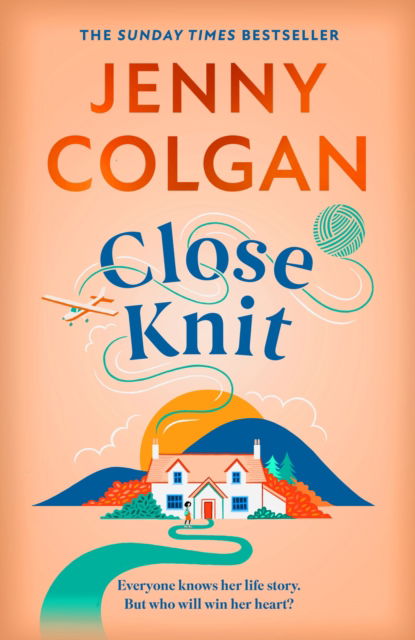 Cover for Jenny Colgan · Close Knit: the brilliant new, feel-good love story about the joy of knitting, community and love! (Hardcover bog) (2024)