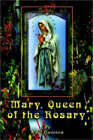 Cover for Ron Dawson · Mary, Queen of the Rosary (Paperback Book) (2002)