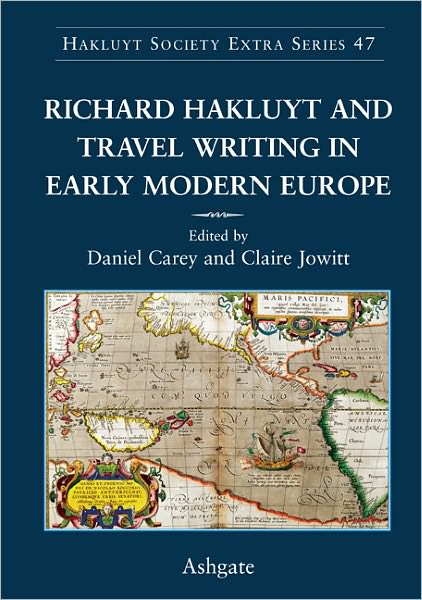 Cover for Claire Jowitt · Richard Hakluyt and Travel Writing in Early Modern Europe (Hardcover Book) (2012)