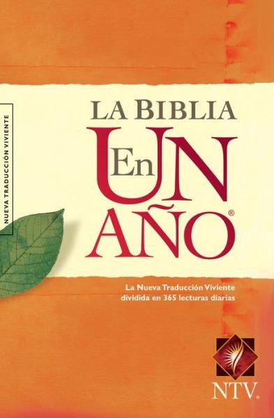 Cover for Tyndale House Publishers · La Biblia En Un Ano-NTV (Taschenbuch) (2022)