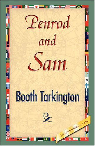 Cover for Booth Tarkington · Penrod and Sam (Hardcover Book) (2007)