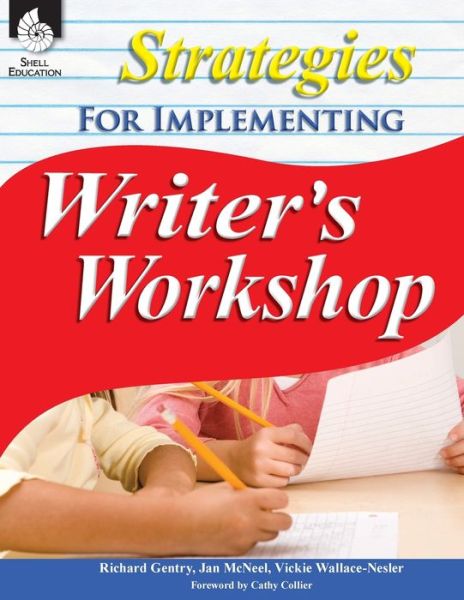 Cover for Richard Gentry · Strategies for Implementing Writer's Workshop - Professional Resources (Paperback Book) (2016)