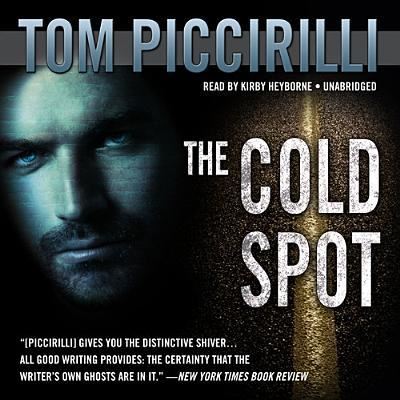 Cover for Tom Piccirilli · The Cold Spot (CD) (2013)