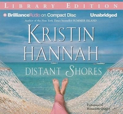 Cover for Kristin Hannah · Distant Shores (CD) (2010)