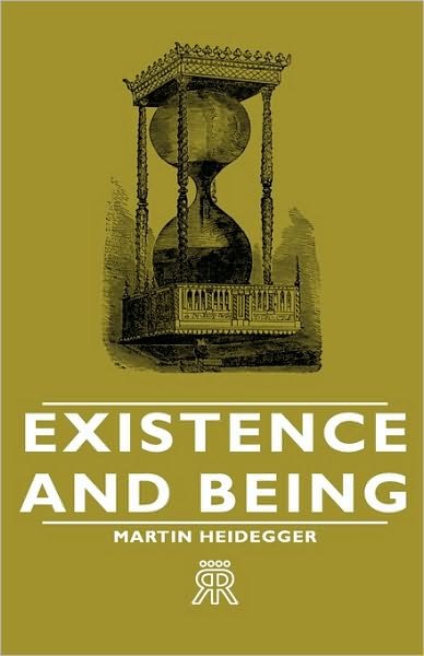 Cover for Martin Heidegger · Existence and Being (Gebundenes Buch) (2008)