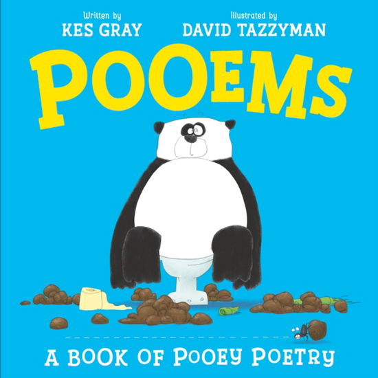 Cover for Kes Gray · Pooems: 12 hilariously pongy poems and stinky rhymes! (Hardcover Book) (2025)