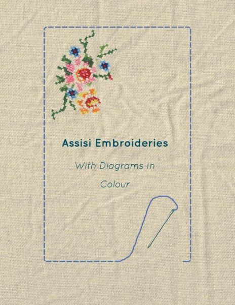 Cover for Assisi Embroideries - with Diagrams in Colour (Paperback Book) (2012)