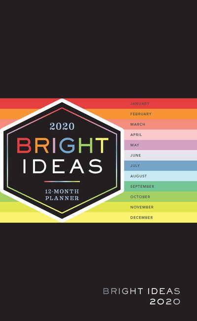 Cover for Chronicle Books · Bright Ideas 2020 12-Month Planner (SPIL) (2019)