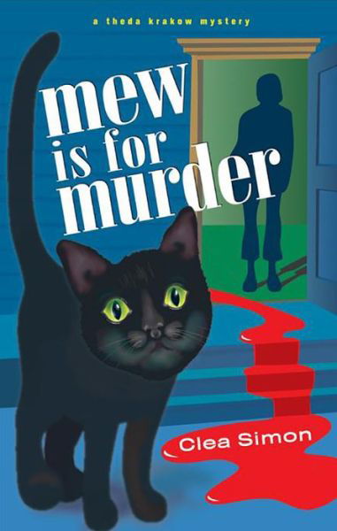 Cover for Clea Simon · Mew is for Murder - Theda Krakow Series (Taschenbuch) [Reprint edition] (2012)