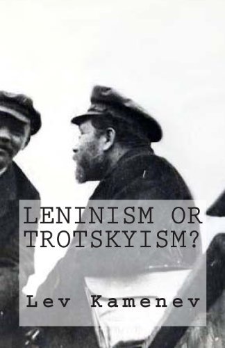 Cover for Lev Kamenev · Leninism or Trotskyism? (Pocketbok) (2011)