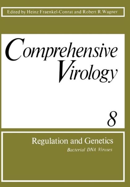 Cover for H Fraenkel-conrat · Regulation and Genetics: Bacterial DNA Viruses - Comprehensive Virology (Paperback Book) [Softcover reprint of the original 1st ed. 1977 edition] (2013)