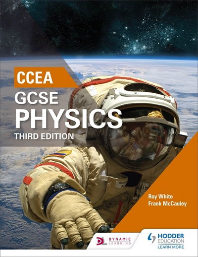 Cover for Roy White · CCEA GCSE Physics Third Edition (Paperback Book) (2017)