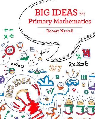 Cover for Robert Newell · Big Ideas in Primary Mathematics (Paperback Book) (2017)