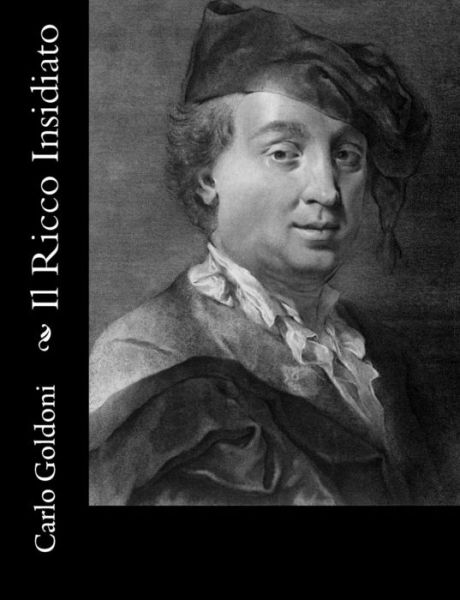 Cover for Carlo Goldoni · Il Ricco Insidiato (Paperback Book) (2012)