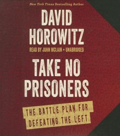 Cover for David Horowitz · Take No Prisoners (CD) (2014)