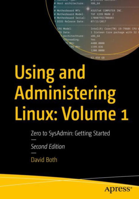 Cover for David Both · Using and Administering Linux: Volume 1: Zero to SysAdmin: Getting Started (Paperback Book) [2nd edition] (2023)