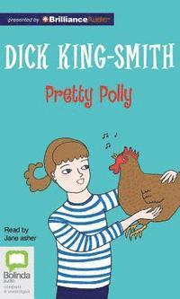 Cover for Dick King-smith · Pretty Polly (CD) (2015)