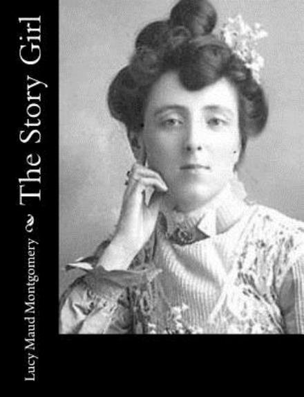 Lucy Maud Montgomery · The Story Girl (Pocketbok) (2013)
