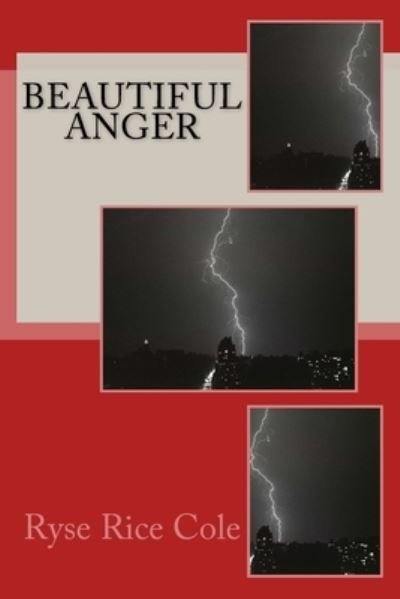 Cover for Ryse Rice Cole · Beautiful Anger (Paperback Book) (2014)