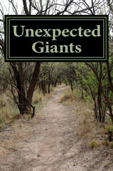 Cover for Stacy a Bender · Unexpected Giants: a Collection of Essays (Paperback Book) (2014)