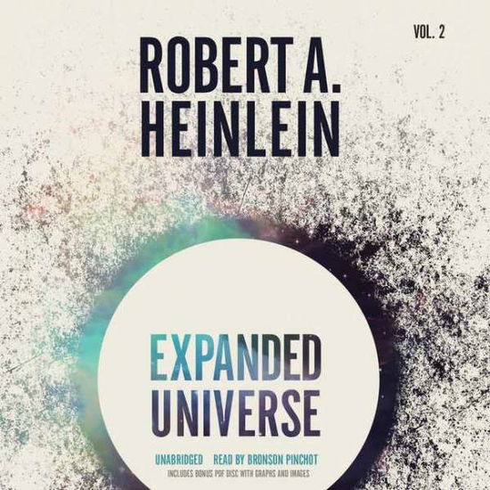 Cover for Robert a Heinlein · Expanded Universe, Vol. 2 (CD) (2015)