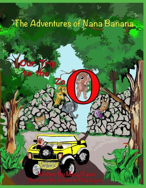 Cover for Meryl Fawn · The Adventures of Nana Banana: Our Trip to the Zoo (Paperback Book) (2014)