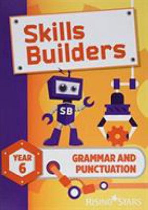 Cover for Sarah Turner · Skills Builders Grammar and Punctuation Year 6 Pupil Book new edition: 2017 Edition (Paperback Book) [2 Revised edition] (2017)