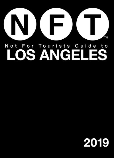 Cover for Not For Tourists · Not For Tourists Guide to Los Angeles 2019 (Paperback Bog) (2018)