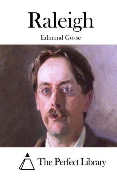 Cover for Edmund Gosse · Raleigh (Paperback Book) (2015)