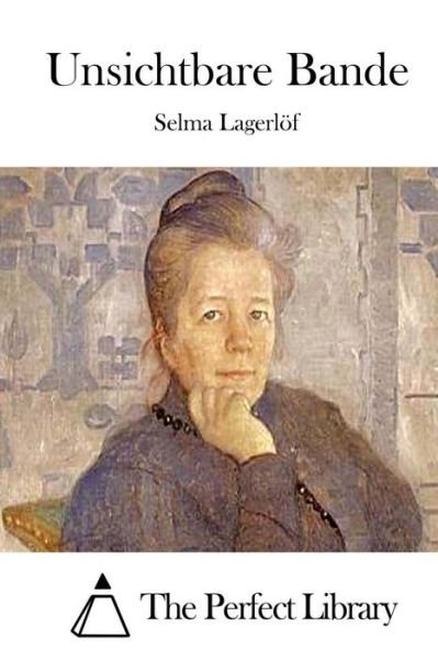 Cover for Selma Lagerlof · Unsichtbare Bande (Paperback Book) (2015)