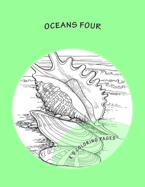 Cover for E's Coloring Pages · OCEANS four (Paperback Book) (2015)