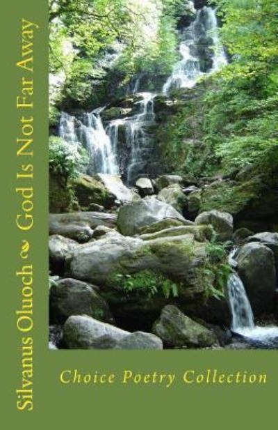 Cover for Silvanus Oluoch · God Is Not Far Away (Paperback Book) (2016)