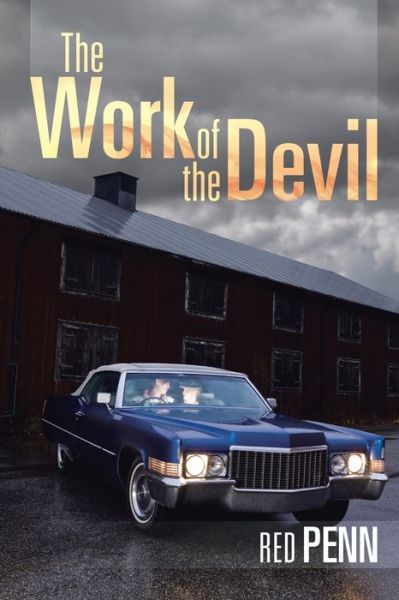 Cover for Red Penn · The Work of the Devil (Paperback Book) (2016)